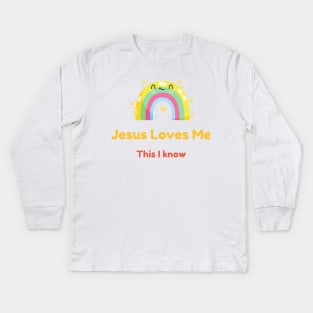 Jesus loves me this I know Kids Long Sleeve T-Shirt